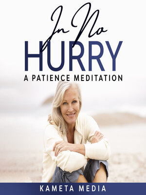 cover image of In No Hurry
